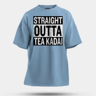 Straight Outta Tea Kadai Men/Unisex Oversized T-Shirt in Baby Blue Color