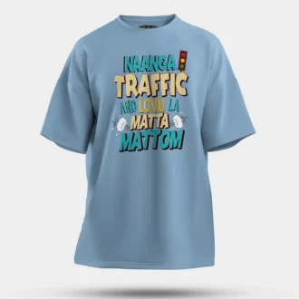 Naanga Traffic And Lovu La Matta Mattom Men/Unisex Oversized T-Shirt in Baby Blue Color