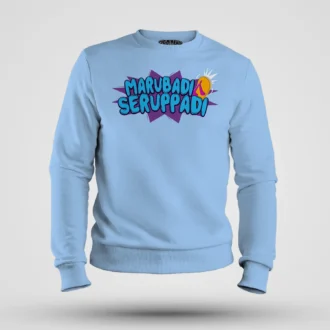 Marubadi Seruppadi Men/Unisex Sweatshirt in Baby Blue Color