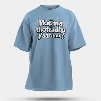 Moona Thotadhu Yaaru Men/Unisex Oversized T-Shirt in Baby Blue Color
