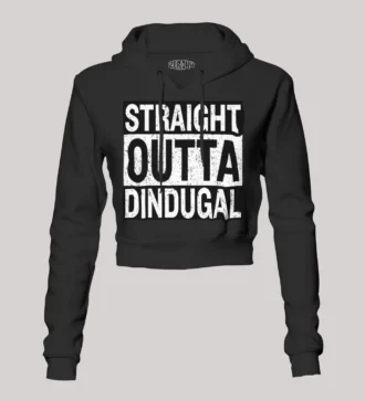 Straight Outta Dindugal Women's Crop Hoodies in Black Color