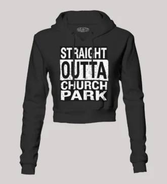 Straight Outta Church Park Women's Crop Hoodies in Black Color