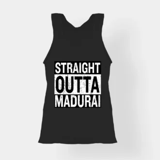 Straight Outta Madurai Women's Tank Top in Black Color