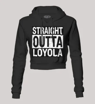 Straight Outta Loyola Women's Crop Hoodies in Black Color