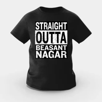 Straight Outta Beasant Nagar Girls Round Neck T-Shirt in Black Color