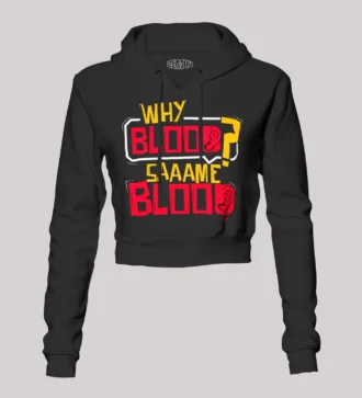 Why Blood Same Blood Women's Crop Hoodies in Black Color