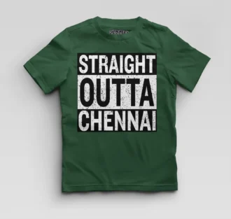 Straight Outta Chennai Boys Round Neck T-Shirt in Bottle Green Color
