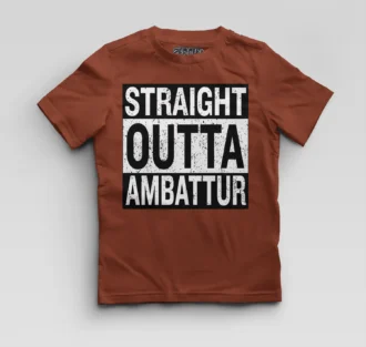 Straight Outta Ambattur Boys Round Neck T-Shirt in Brick Red Color