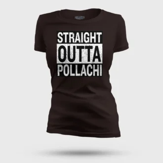 Straight Outta Pollachi Women's T-Shirt in Coffee Brown Color