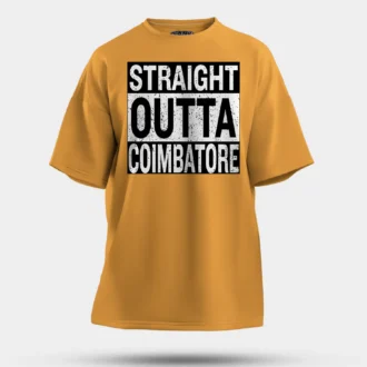 Straight Outta Coimbatore Men/Unisex Oversized T-Shirt in Golden Yellow Color