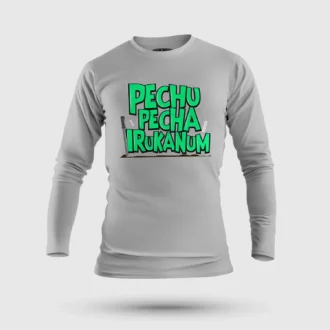 Pechu Pecha Irrukanum Men/Unisex Long Sleeve T-Shirt in Grey Melange Color
