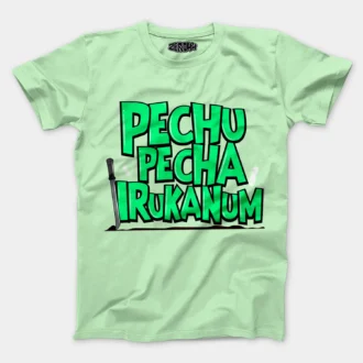 Pechu Pecha Irrukanum Men/Unisex T-Shirt in Jade Color