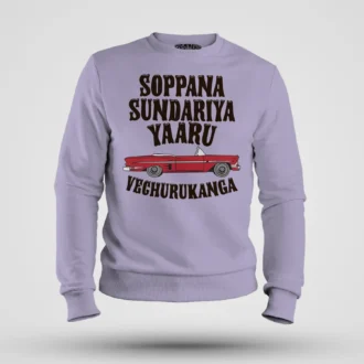 Soppana Sundariya Yaaru Vechurukanga Men/Unisex Sweatshirt in Lavender Color
