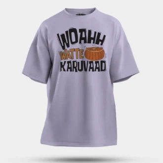 Woahh!! Watte Karuvaad Men/Unisex Oversized T-Shirt in Lavender Color