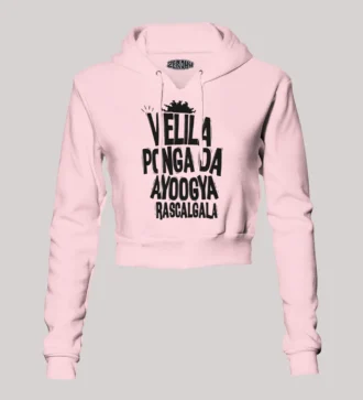 Velila Ponga Da Ayoogya Rascalgala Women's Crop Hoodies in Light Baby Pink Color