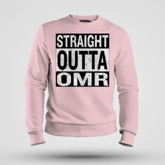 Straight Outta Omr Men/Unisex Sweatshirt in Light Baby Pink Color