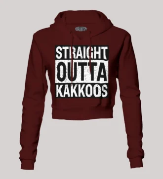 Straight Outta Kakkoos Women's Crop Hoodies in Maroon Color