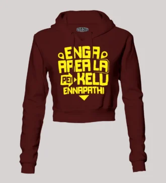 Enga Area La Pei Kelu Ennapathi Women's Crop Hoodies in Maroon Color