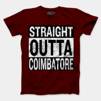 Straight Outta Coimbatore Men/Unisex T-Shirt in Maroon Color