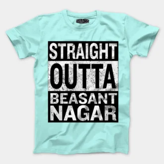 Straight Outta Beasant Nagar Men/Unisex T-Shirt in Mint Color