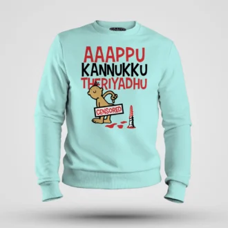 Aaappu Kannukku Theriyadhu Men/Unisex Sweatshirt in Mint Color