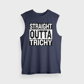 Straight Outta Trichy Men/Unisex Tank Top in Navy Blue Color
