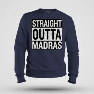 Straight Outta Madras Men/Unisex Sweatshirt in Navy Blue Color