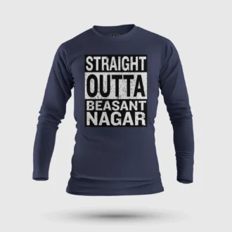 Straight Outta Beasant Nagar Men/Unisex Long Sleeve T-Shirt in Navy Blue Color