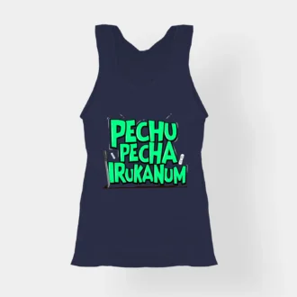 Pechu Pecha Irrukanum Women's Tank Top in Navy Blue Color