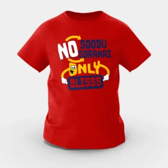 No Soodu No Soranai Only Blissssssss Girls Round Neck T-Shirt in Red Color