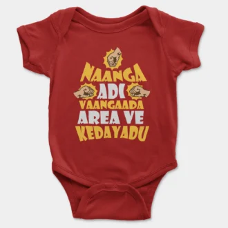Naanga Adi Vaangada Area Ve Kedayadu Onesie/Romper in Red Color
