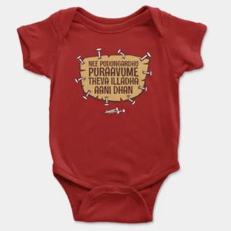 Nee Pudungurathu Puraavume Theva Illadha Aani Dhan Onesie/Romper in Red Color