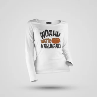 Woahh!! Watte Karuvaad Women's Long Sleeve T-Shirt in White Color