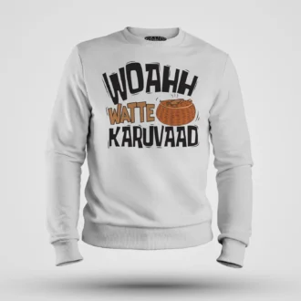 Woahh!! Watte Karuvaad Men/Unisex Sweatshirt in White Color