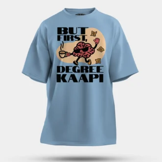 But First Degree Kaapi Men/Unisex Oversized T-Shirt in Baby Blue Color