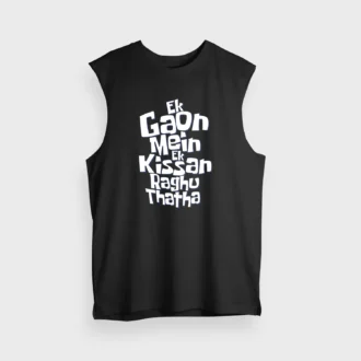 Ek Gaon Mein Ek Kissan Raghu Thatha Men/Unisex Tank Top in Black Color