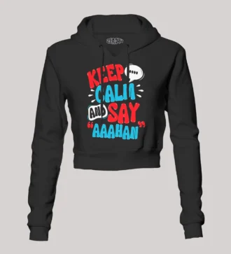 Keep Calm And Say Aaahan Women's Crop Hoodies in Black Color