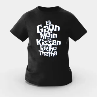Ek Gaon Mein Ek Kissan Raghu Thatha Girls Round Neck T-Shirt in Black Color