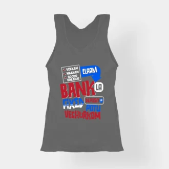 Vekkam Maanam Soodu Soranai Laam Bank La Fixed Deposit La Potu Vechurkom Women's Tank Top in Charcoal Melange Color
