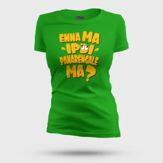 Enna Ma Ipdi Panarengale Ma Women's T-Shirt in Flag Green Color
