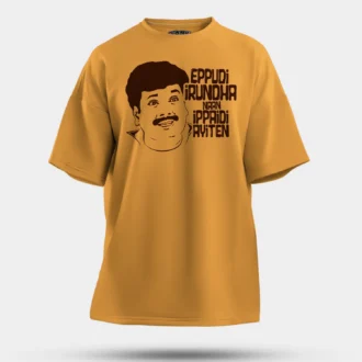 Eppudi Irundha Naan Ippadi Ayiten Men/Unisex Oversized T-Shirt in Golden Yellow Color