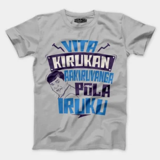 Vita Kirukan Aakiruvanga Pola Iruku Men/Unisex T-Shirt in Grey Melange Color