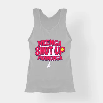 Neenga Shut Up Pannunga Women's Tank Top in Grey Melange Color