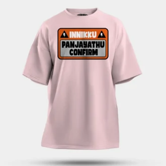 Innikku Panjayathu Confirm Men/Unisex Oversized T-Shirt in Light Baby Pink Color