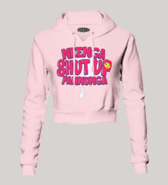 Neenga Shut Up Pannunga Women's Crop Hoodies in Light Baby Pink Color