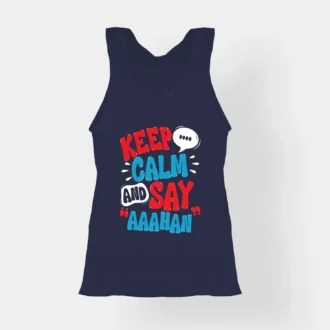 Keep Calm And Say Aaahan Women's Tank Top in Navy Blue Color