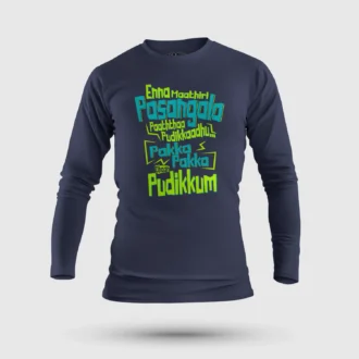 Enna Madri Pasangala Paaththa Pudikkaadhu Men/Unisex Long Sleeve T-Shirt in Navy Blue Color
