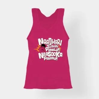Naadhari Thanam Pannalum Naasookka Pananum Women's Tank Top in Pink Color