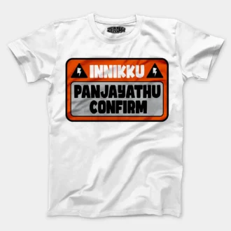 Innikku Panjayathu Confirm Men/Unisex T-Shirt in White Color