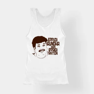 Eppudi Irundha Naan Ippadi Ayiten Women's Tank Top in White Color
